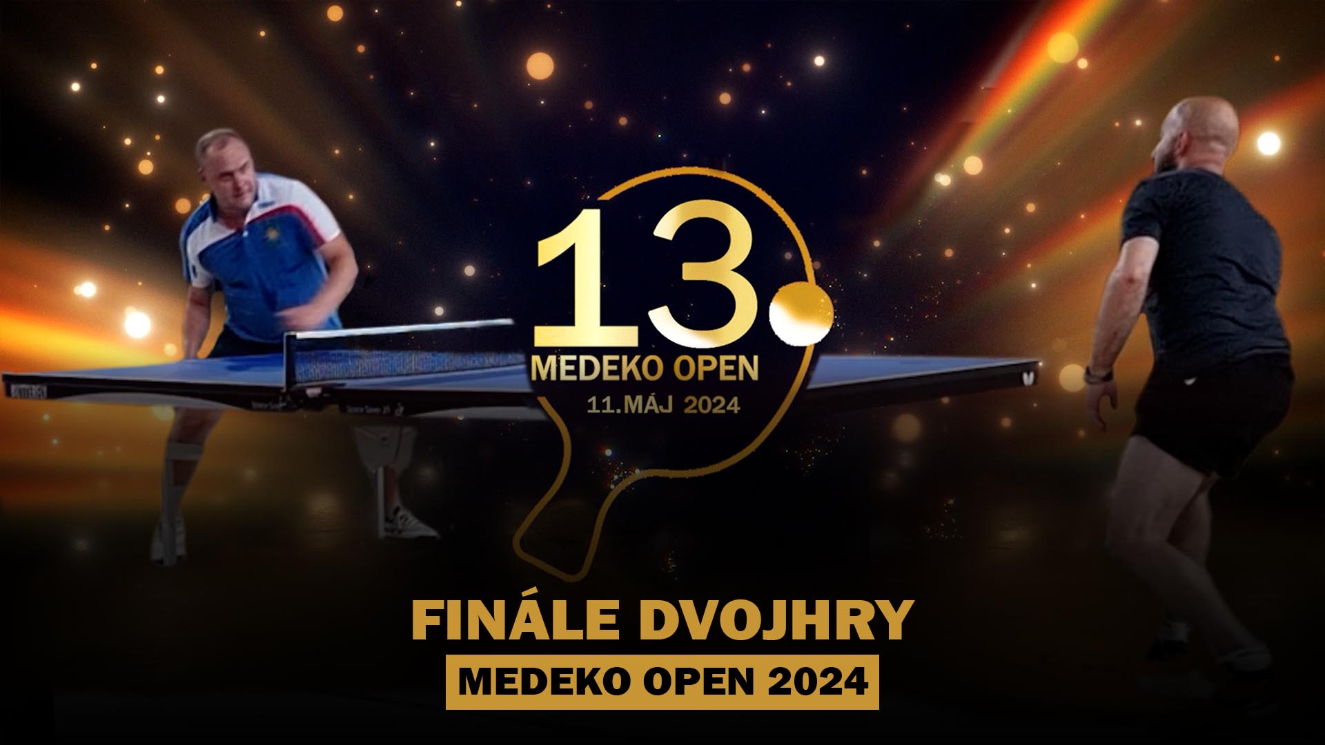 FINÁLE MEDEKO OPEN